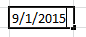 "9/1/2015" typed into an Excel cell